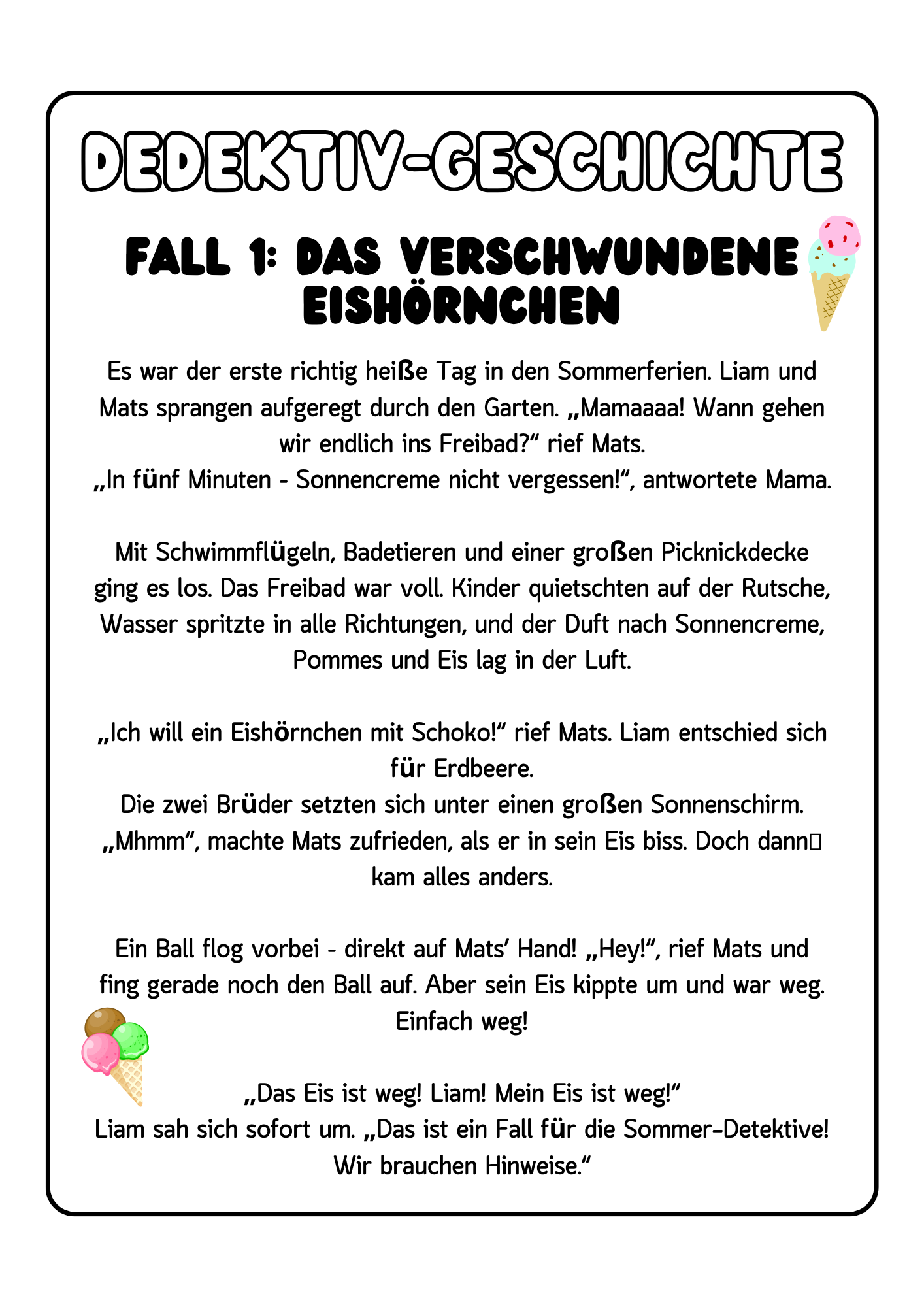 Sommer Mitmachbuch: Rätseln, Malen, Basteln, Lernen, Detektiv sein und Spass haben durch den ganzen Sommer
